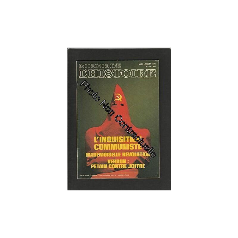 MIROIR DE L'HISTOIRE [No 305 de juin-juillet 1978] L'inquisition...