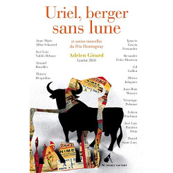 Uriel berger sans lune et autres nouvelles du Prix Hemingway 2016
