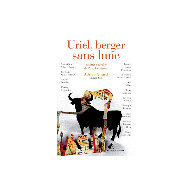 Uriel berger sans lune et autres nouvelles du Prix Hemingway 2016