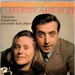 L'Interview / L'Impresario / Mes Trente Mille Francs