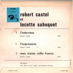 L'Interview / L'Impresario / Mes Trente Mille Francs