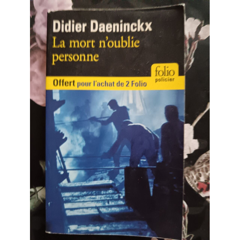 La mort n'oublie personne