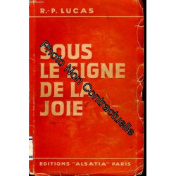 Sous le signe de la joie réflexions pour mettre l'âme en fête