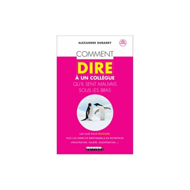 Comment dire à un collègue qu'il sent mauvais sous les bras