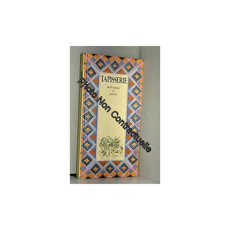 Tapisserie TECHNIQUES ET POINTS