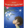 Un Pays Qui S'Appelle Noël