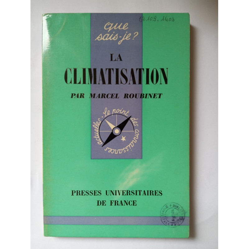 Que sais-je? N° 1387 La climatisation