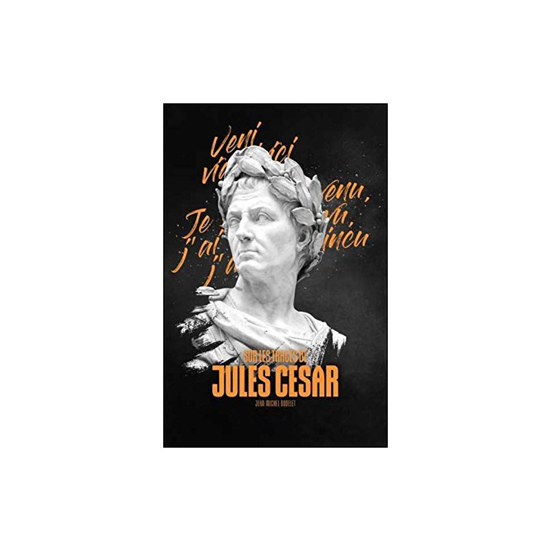 Sur les traces de Jules César