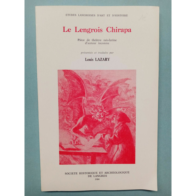 Le Lengrois Chirapa Pièce de théâtre néo latine d'