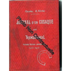 Colonel A. Kvitka. Journal d'un cosaque du Transbaïkal guerre...