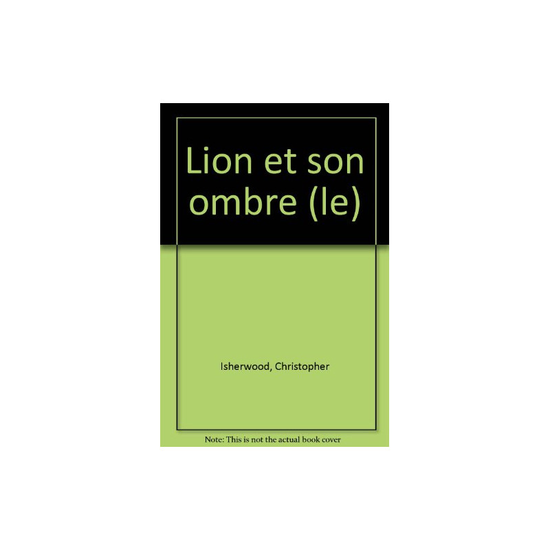 Le Lion et son ombre