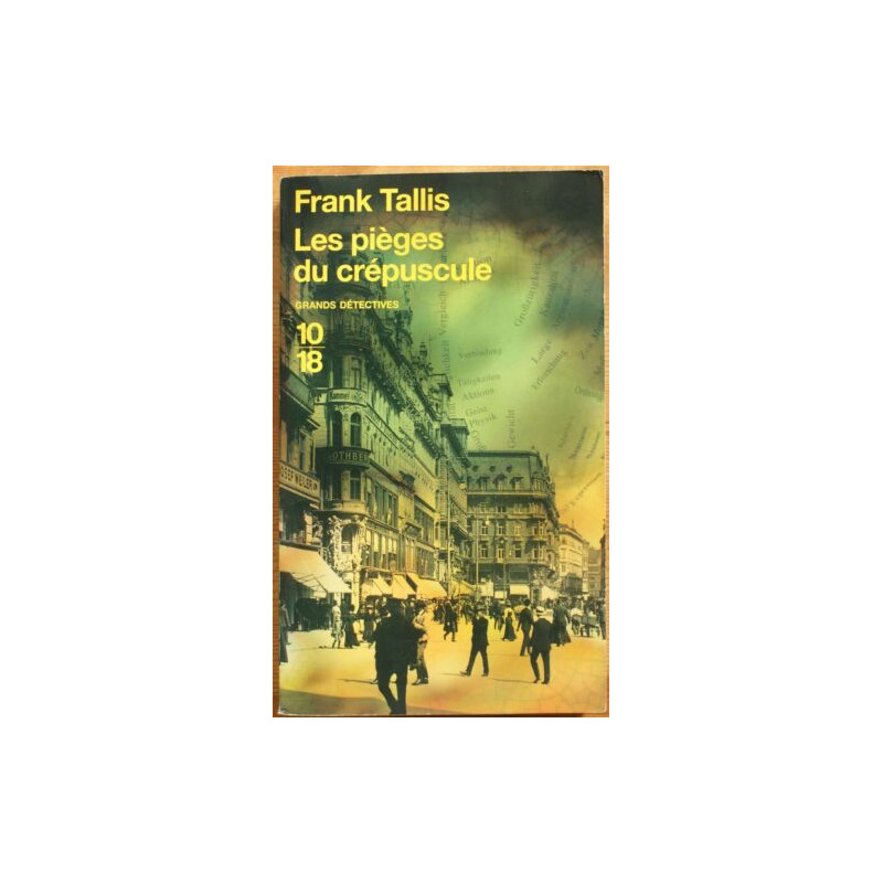 Les pièges du crépuscule (4)