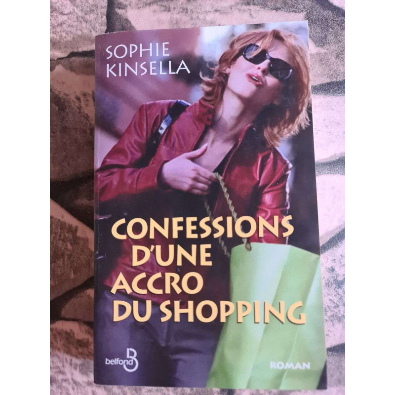Confessions d'une accro du shopping