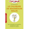 Le chlorure de magnésium malin: Tous les bienfaits de cet...