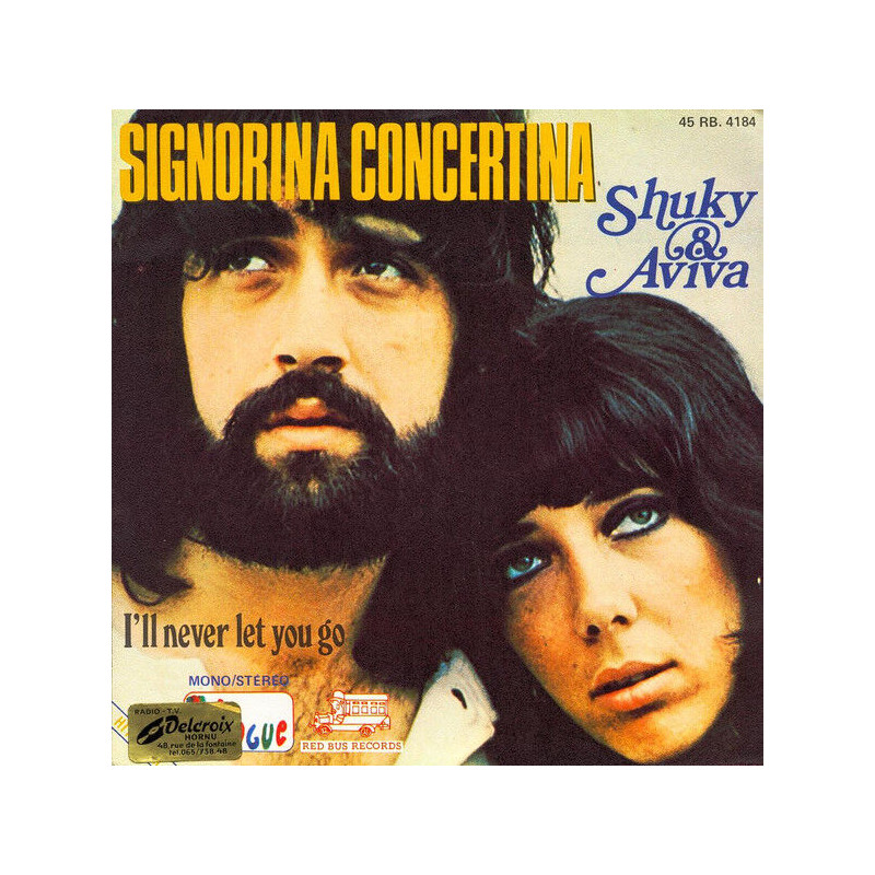 Signorina Concertina / I'll Never Let You Go