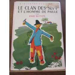Le Clan des Sept et l'Homme de Paille Bibliothèque rose