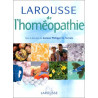 Le Larousse de l'homéopathie