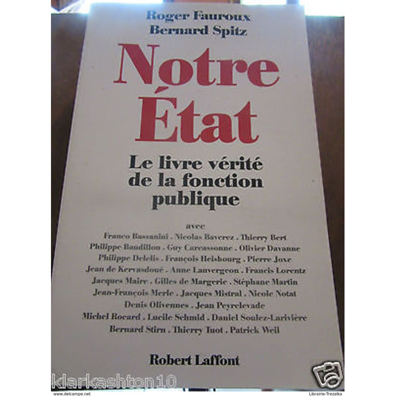 Notre état le livre vérité de la fonction publique