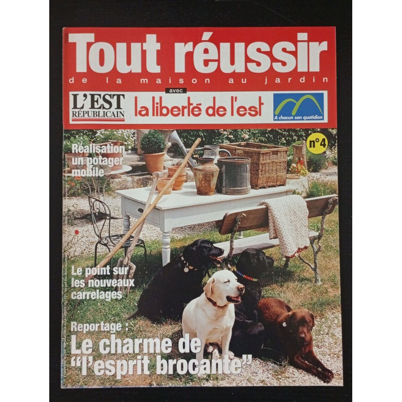 Tout réussir de la maison au jardin N.4