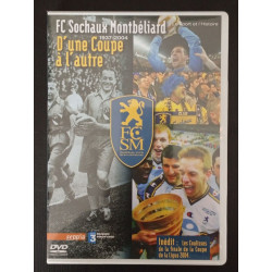FC Sochaux Montbéliard D'une Coupe à L'autre