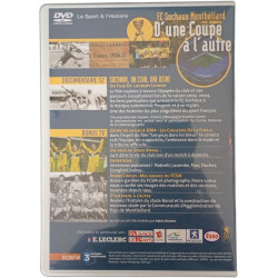 FC Sochaux Montbéliard D'une Coupe à L'autre