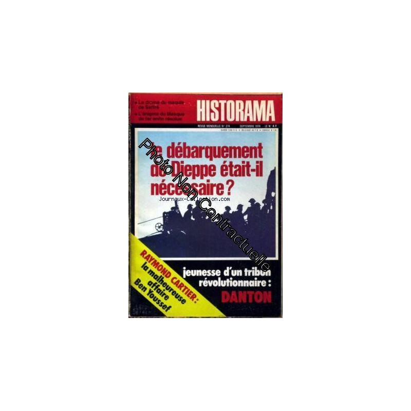 HISTORAMA [No 274] du 01/09/1974 - LE DRAME DU MAQUIS DE SAFFRE -...