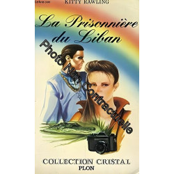 La Prisonnière du Liban (Collection Cristal)