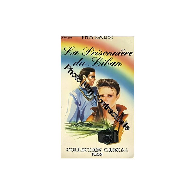 La Prisonnière du Liban (Collection Cristal)