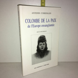 COLOMBE DE LA PAIX DE L'EUROPE ENSANGLANTEE 39 45