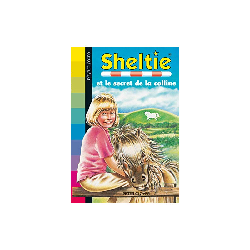 Sheltie et le secret de la colline