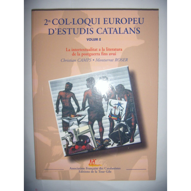 Catalan: 2è colloque européen d'études catalanes: Vol 2 2007 TBE