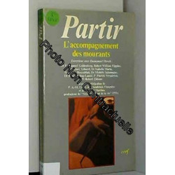 Partir. l'accompagnement des mourants 032197
