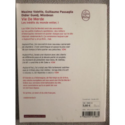 Vie de Merde : les inédits du monde entier tome 1