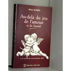 Au-delà du jeu de l'amour et du hasard