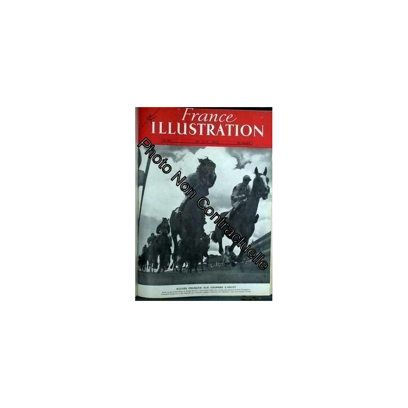 France Illustration N° 39 Du 29/06/1946 - Succes Des Francais Aux...