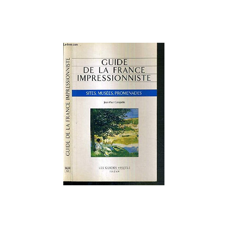 Guide de la France impressionniste