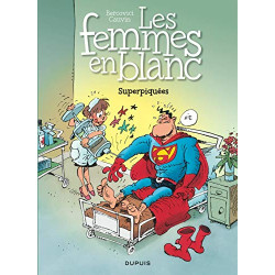 Les femmes en blanc n° 3 : Superpiquées