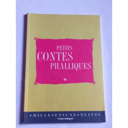Petits Contes Phalliques Mille et Une nuits