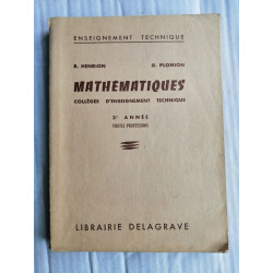 Mathematiques - colleges d'enseignement technique -3e annee -...