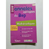 Mathématiques secteurs tertiaires: Annales corrigées du BEP