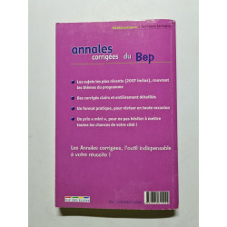 Mathématiques secteurs tertiaires: Annales corrigées du BEP