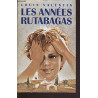 Les années rutabagas