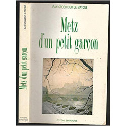 Metz d'un petit garçon