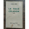 La folie céladon