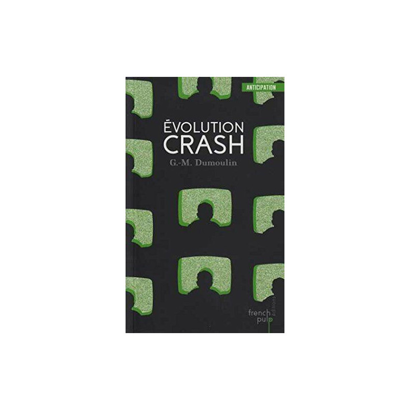 Evolution Crash - Trilogie Chris le Prez tome 3 (03)