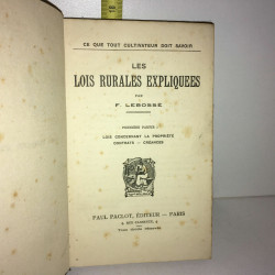 f Lebossé LES LOIS RURALES EXPLIQUEES vol 1