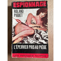 Espionnage l'épervier pris au piège