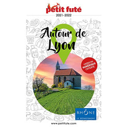 Guide Autour de Lyon 2021 Petit Futé