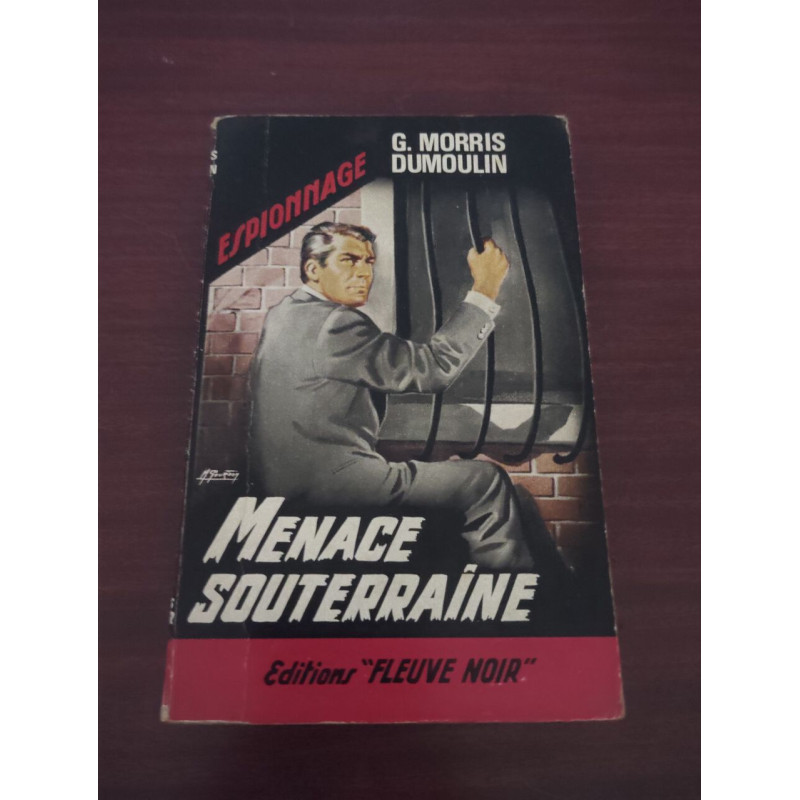 Menace souterraine