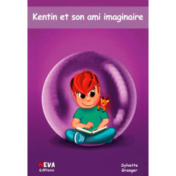 Kentin et son ami imaginaire
